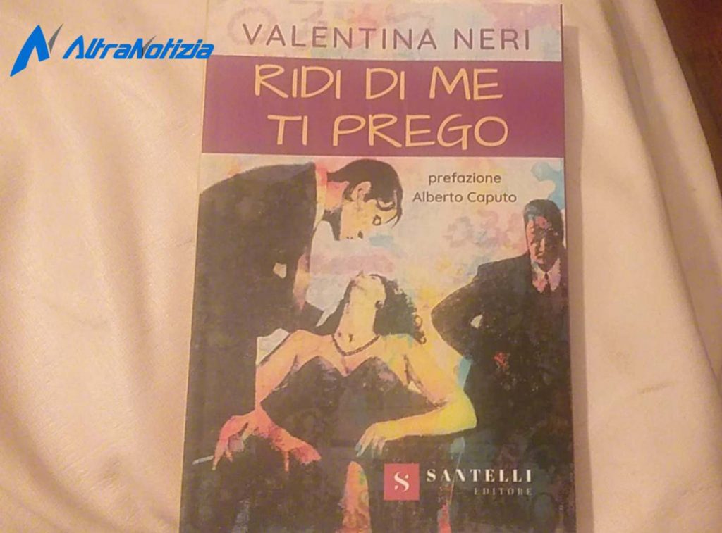 Valentina Neri, “Ridi di me ti prego” esclusiva: “È un romanzo biografico?”