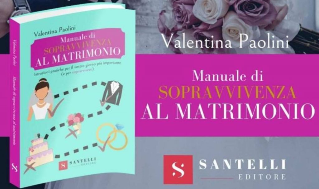 Manuale di sopravvivenza al matrimonio, Valentina Paolini: “Sogno e…”