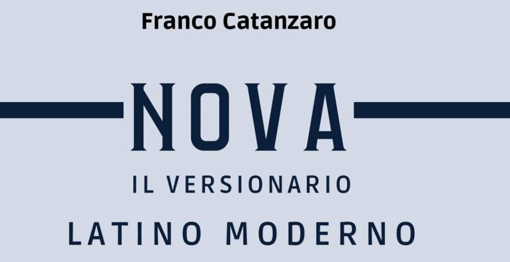 Nova il versionario latino moderno, Franco Catanzaro: “La mia idea”