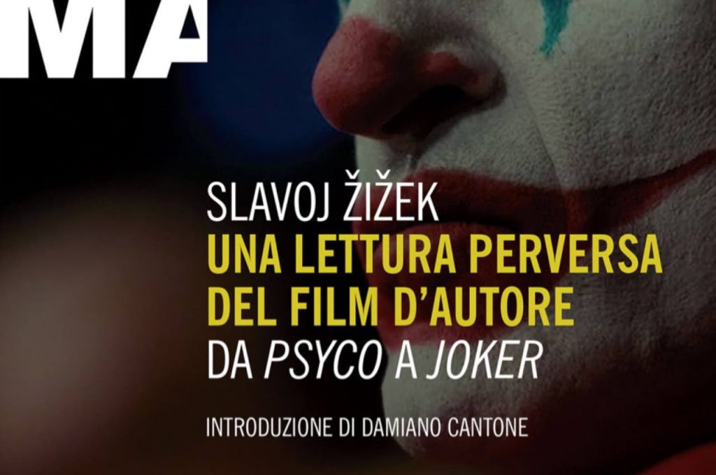 Una lettura perversa del film d’autore, di Slavoj Zizek | La recensione