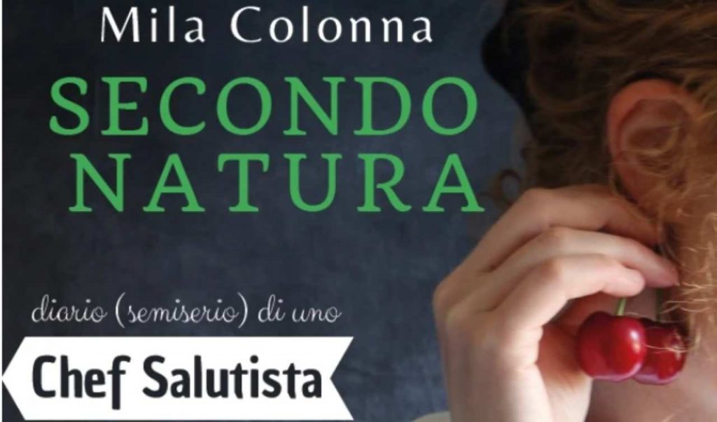 Mila Colonna, Secondo Natura: “Una mela è diversa da…”